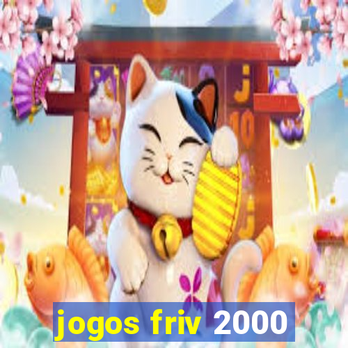 jogos friv 2000